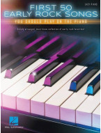 First 50 Early Rock Songs You Should Play On The Piano (noty na snadný sólo klavír)