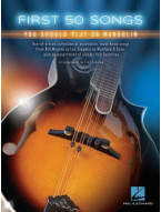 First 50 Songs You Should Play On Mandolin (tabulatury na mandolínu)