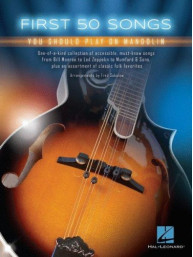 First 50 Songs You Should Play On Mandolin (tabulatury na mandolínu)