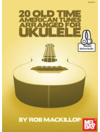 20 Old Time American Tunes Arranged For Ukulele (noty tabulatury na ukulele) (+audio)