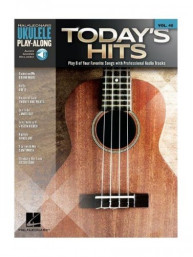 Ukulele Play-Along 40: Today's Hits (noty, melodická linka, akordy) (+audio)
