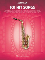 101 Hit Songs For Alto Saxophone (noty na altsaxofon)