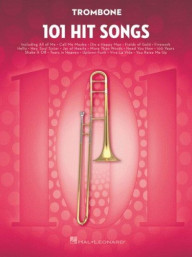 101 Hit Songs For Trombone (noty na pozoun)