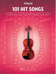 101 Hit Songs For Violin (noty na housle)