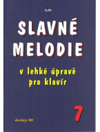 Slavné melodie v lehké úpravě pro klavír 7 (+CD)