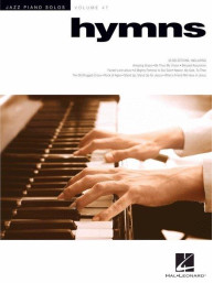 Hymns: Jazz Piano Solos Series - Volume 47 (noty na sólo klavír)
