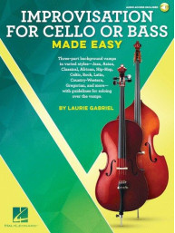 Laurie Gabriel: Improvisation For Cello Or Bass  Made Easy (noty na violoncello, kontrabas) (+audio)