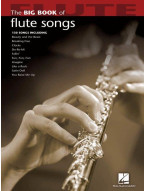 Big Book Of Flute Songs (noty na příčnou flétnu)