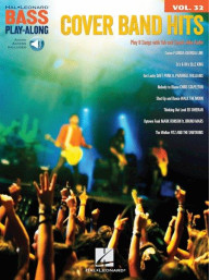 Cover Band Hits: Bass Play-Along 32 (noty, tabulatury na baskytaru) (+audio)