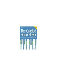 The Graded Piano Player: Grades 2-3 Book 2 (noty na sólo klavír)