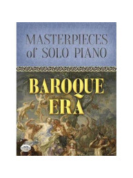 Masterpieces Of Solo Piano: Baroque Era (noty na sólo klavír)
