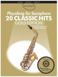 Guest Spot: Playalong For Saxophone - 20 Classic Hits (Gold Edition) (noty na altsaxofon) (+audio)