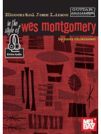 Essential Jazz Lines: In The Style Of Wes Montgomery - Guitar Edition (noty, tabulatury na kytaru) (+audio)