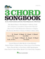 The 3 Chord Songbook: Strum & Sing Series (akordy na kytaru, texty písní)