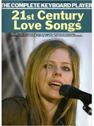 The Complete Keyboard Player: 21st Century Love Songs (noty, melodická linka, akordy)