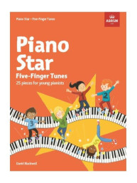 Piano Star: Five-Finger Tunes - 25 Pieces For Young Pianists (noty na snadný sólo klavír)