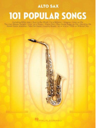 101 Popular Songs - Alto Saxophone (noty na altsaxofon)