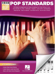 Pop Standards - Super Easy Songbook (noty na snadný sólo klavír)