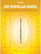 101 Popular Songs - Flute (noty na příčnou flétnu)