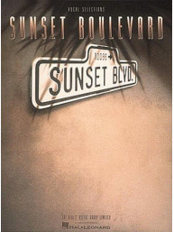 Andrew Lloyd Webber: Sunset Boulevard (noty na klavír, zpěv, akordy na kytaru)