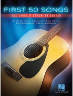 First 50 Songs You Should Strum On Guitar (akordy, tabulatury na kytaru)