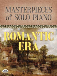 Masterpieces Of Solo Piano: Romantic Era (noty na sólo klavír)
