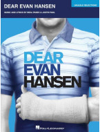 Dear Evan Hansen: Ukulele Selections (noty, melodická linka, akordy)