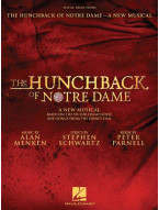 The Hunchback Of Notre Dame / Zvoník u Matky Boží - The Stage Musical - Vocal Selections (noty na zpěv, klavír)