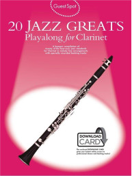 Guest Spot: 20 Jazz Greats (noty na klarinet) (+audio)
