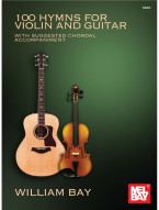 100 Hymns for Violin and Guitar (noty na housle, kytaru)