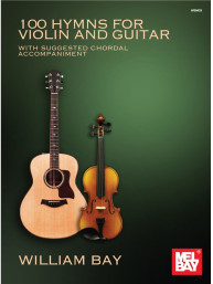 100 Hymns for Violin and Guitar (noty na housle, kytaru)