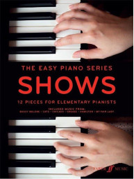 The Easy Piano Series: Shows - 12 Pieces For Elementary Pianists (noty na snadný sólo klavír)