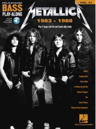 Metallica: 1983-1988 - Bass Play-Along 21 (noty, tabulatury na baskytaru) (+audio)