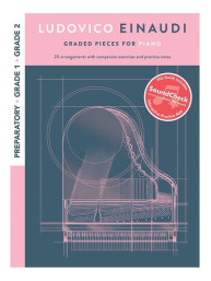 Ludovico Einaudi: Graded Pieces For Piano - Preparatory - Grade 1, 2 (noty na sólo klavír) (+audio & software)