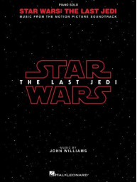 John Williams: Star Wars - The Last Jedi / Poslední z Jediů (noty na sólo klavír)