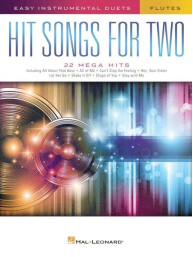 Hit Songs For Two Flutes (noty na 2 příčné flétny)