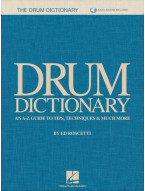 Drum Dictionary: An A-Z Guide To Tips, Techniques & Much More (noty na bicí) (+audio)