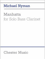 Michael Nyman: Manhatta For Solo Bass Clarinet (noty na basklarinet)