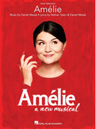 Amélie: A New Musical (noty na zpěv, klavír)