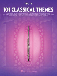 101 Classical Themes For Flute (noty na příčnou flétnu)