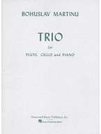 Bohuslav Martinů: Trio For Flute, Cello And Piano (noty na příčnou flétnu, violoncello, klavír)