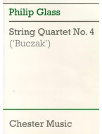 Philip Glass: String Quartet No.4 'Buczak' (Score) (noty, smyčcový kvartet, partitura)