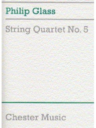 Philip Glass: String Quartet No.5 (Score) (noty, smyčcový kvartet, partitura)