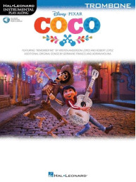 Disney Pixar's Coco: Instrumental Play-Along For Trombone (noty na pozoun) (+audio)