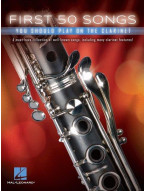 First 50 Songs You Should Play On The Clarinet (noty na klarinet)