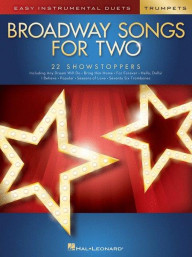 Broadway Songs For Two Trumpets (noty na trubku)