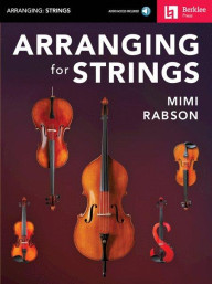 Mimi Rabson: Arranging For Strings (noty pro smyčce) (+audio)