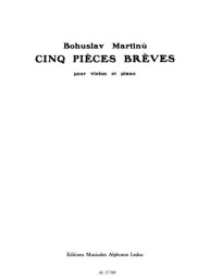 Bohuslav Martinů: 5 Piéces Bréves (noty na housle, klavír)