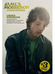 James Morrison: Undiscovered (Chord Songbook) (akordy, texty, kytara)