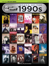 E-Z Play Today 369: Songs Of The 1990s – The New Decade Series (noty, melodická linka, akordy)